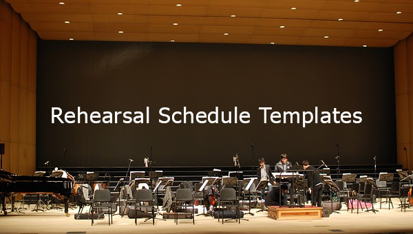 Rehearsal Schedule Templates Word Excel Pdf