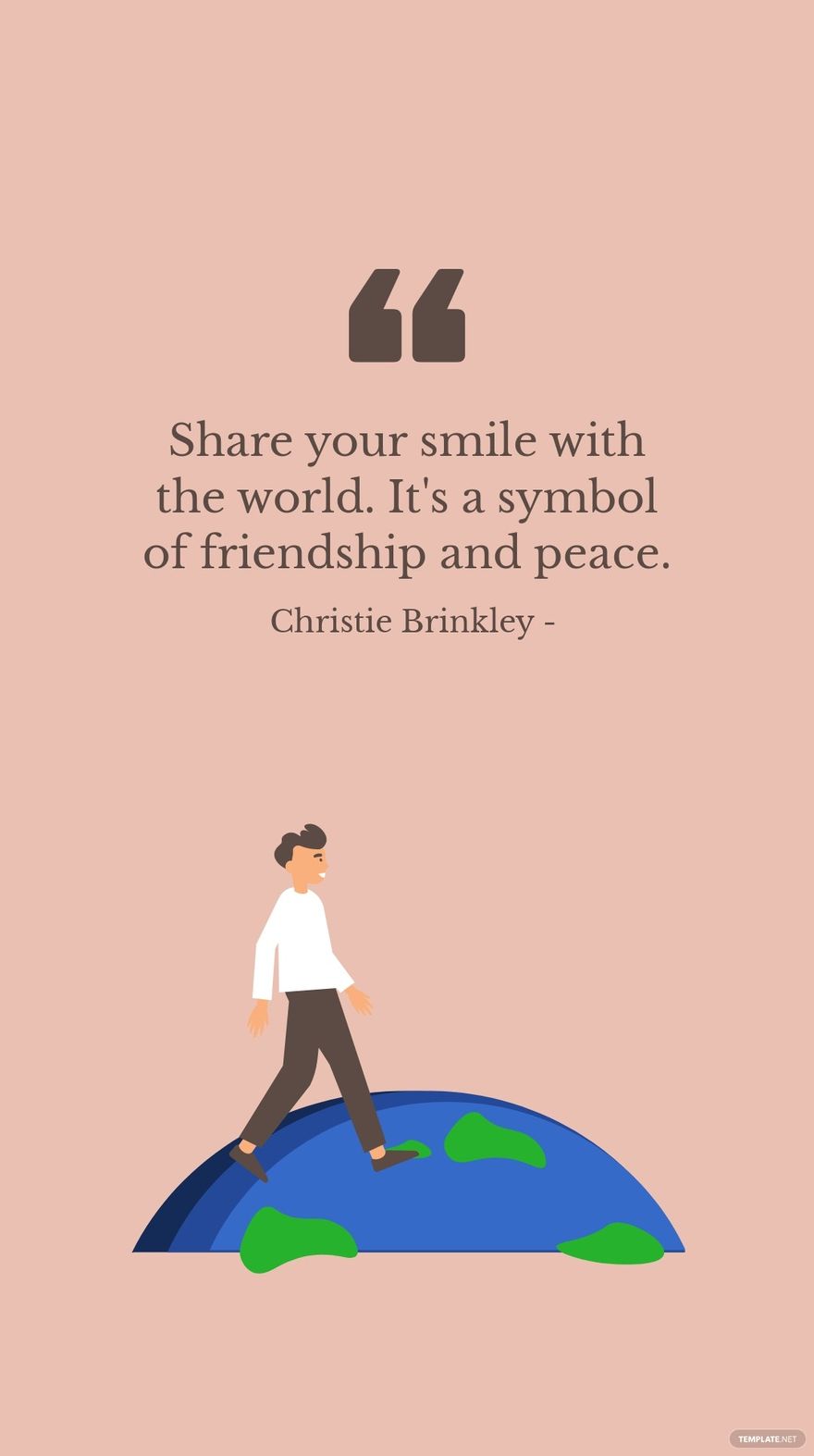 Free Christie Brinkley - Share your smile with the world. It's a symbol of friendship and peace. in JPG