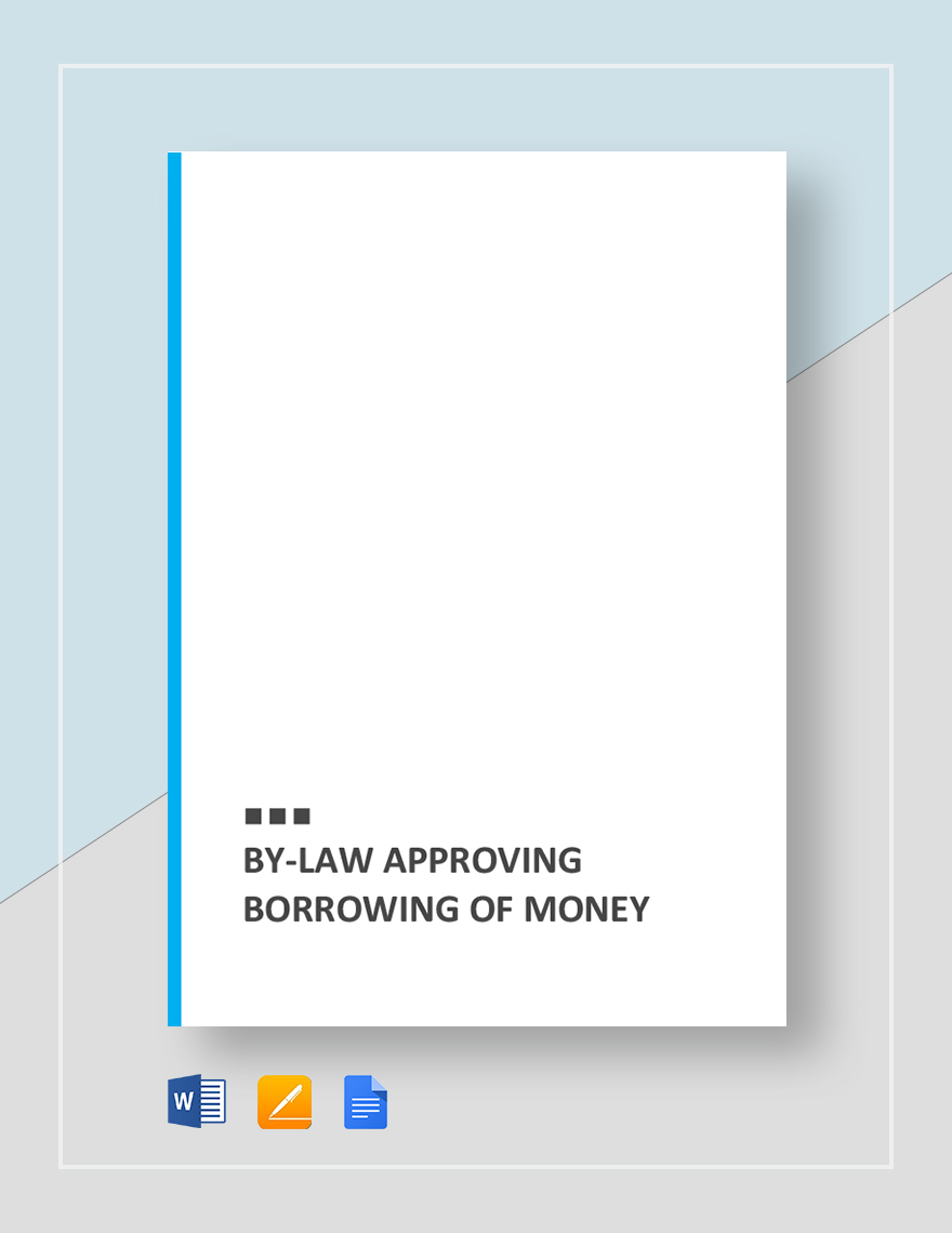 By-Law Approving Borrowing of Money Template