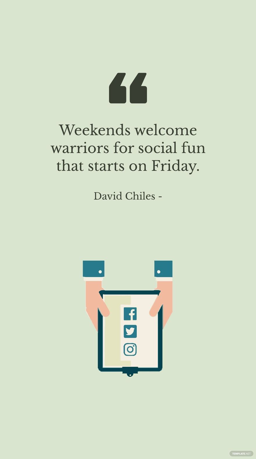 David Chiles - Weekends welcome warriors for social fun that starts on Friday.