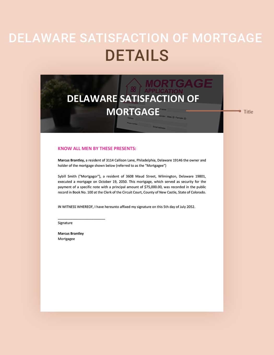 Delaware Satisfaction Of Mortgage Template