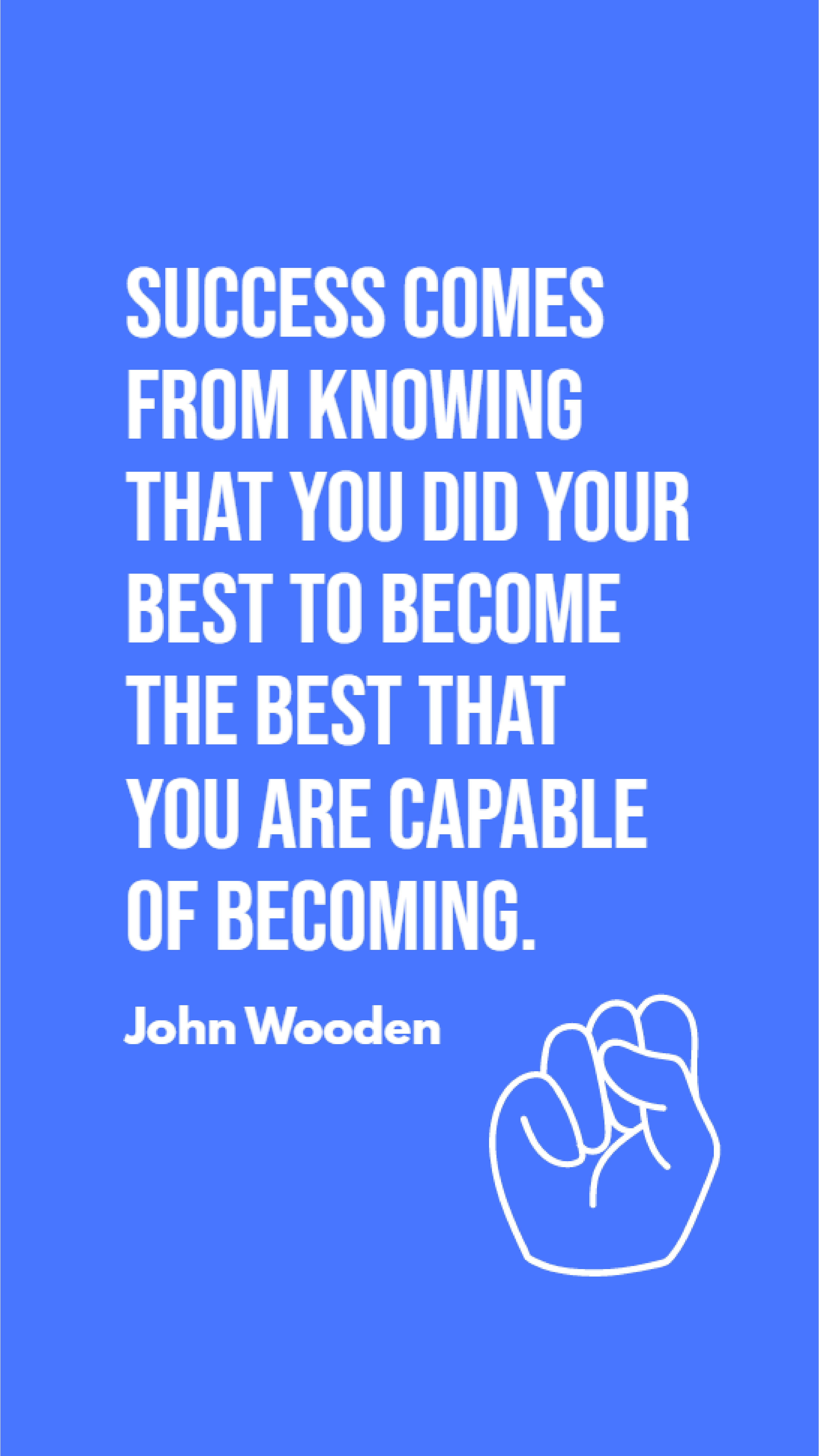john wooden quotes success