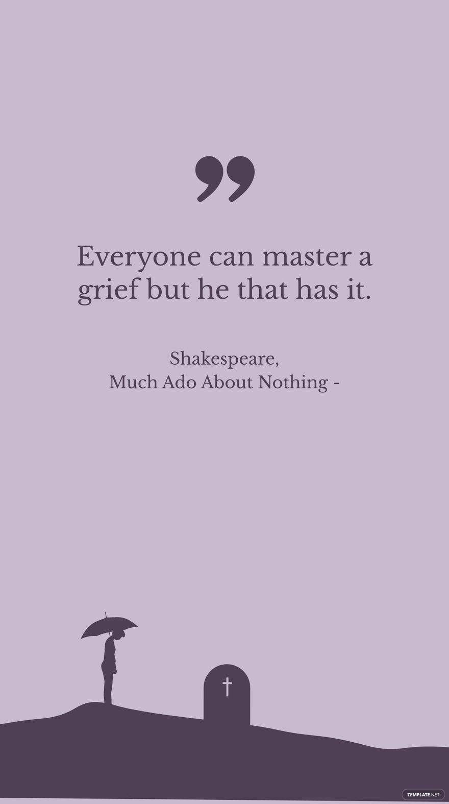 Free Shakespeare, Much Ado About Nothing - Everyone can master a grief but he that has it. in JPG