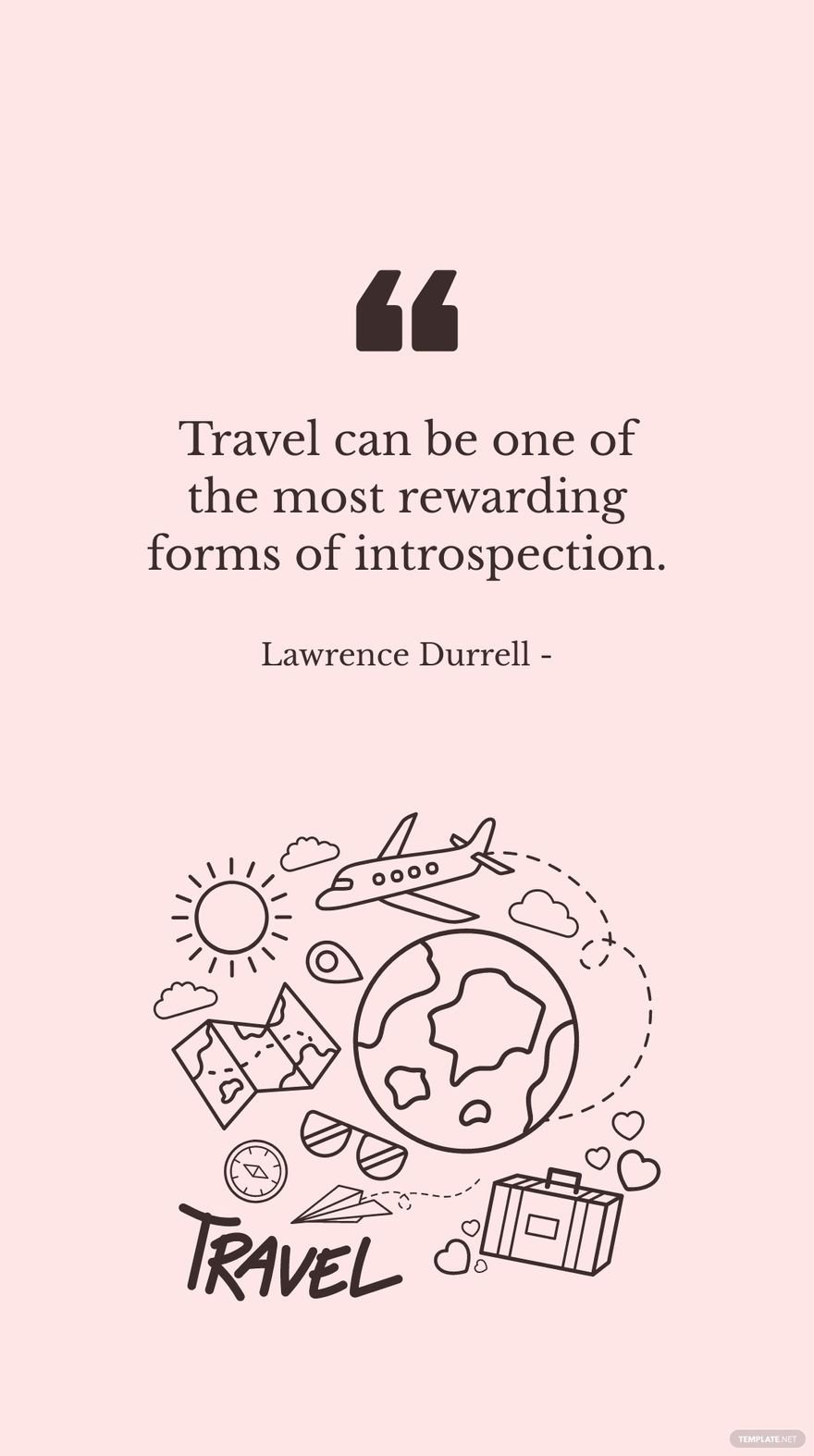 Free Lawrence Durrell - Travel can be one of the most rewarding forms of introspection. in JPG