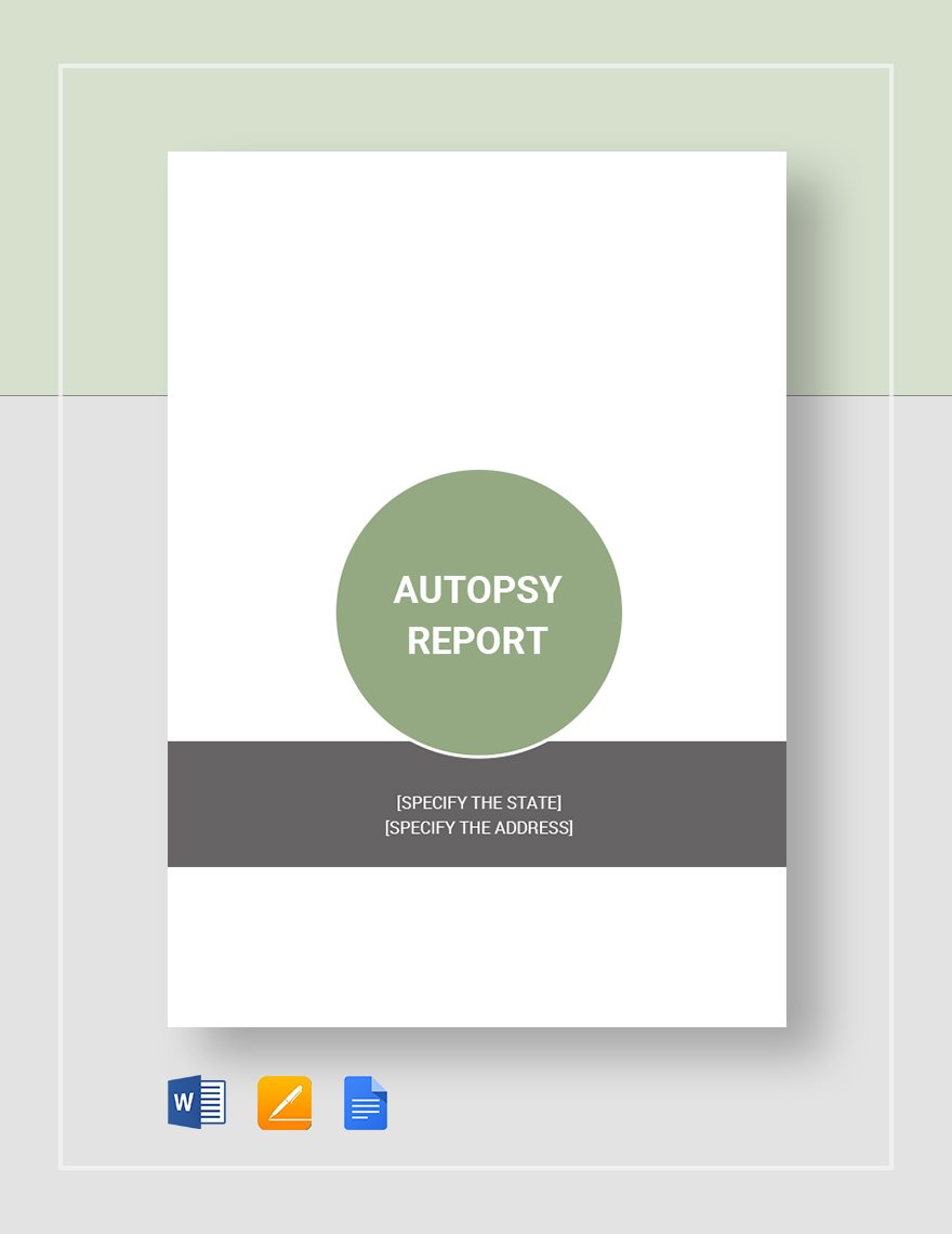 Autopsy Report Template in Word, Google Docs, Apple Pages
