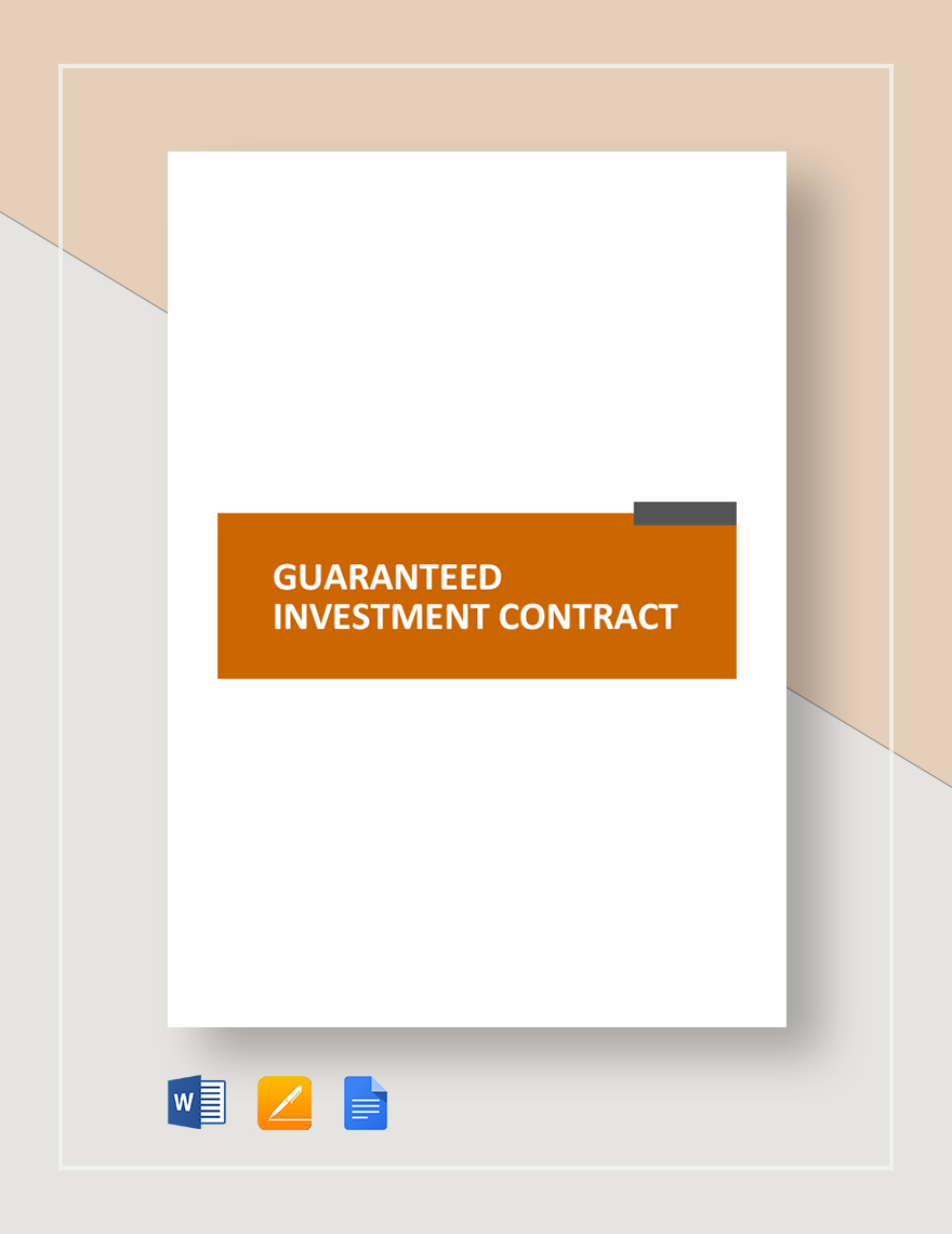 Guaranteed Investment Contract Template Google Docs, Word, Apple