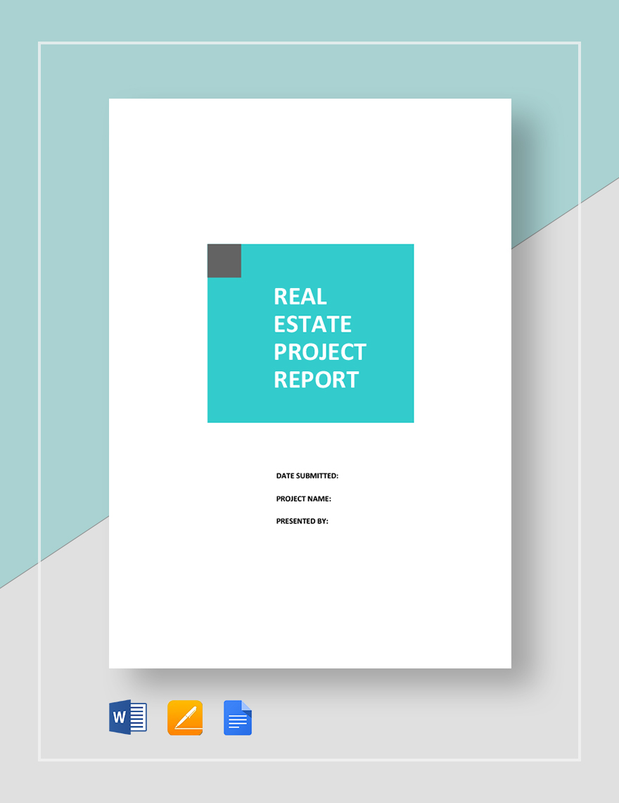 Real Estate Project Report Template Google Docs, Word, Apple Pages