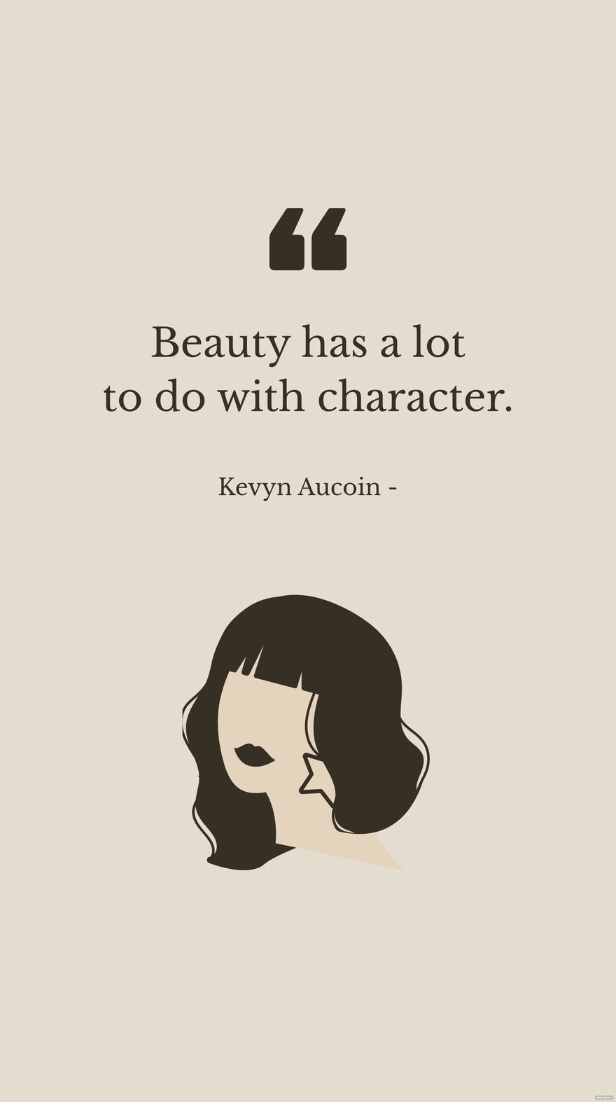 Free Kevyn Aucoin - Beauty has a lot to do with character. in JPG