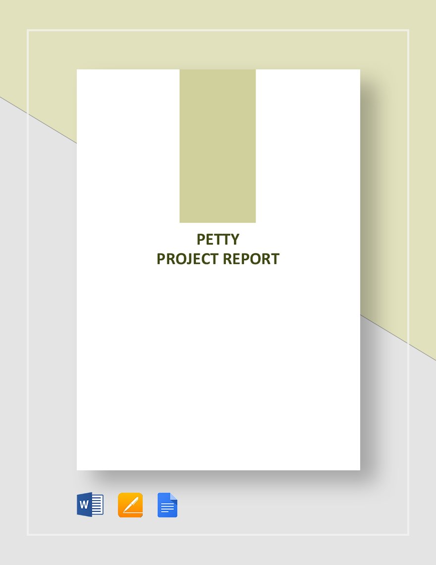 Petty Project Report Template