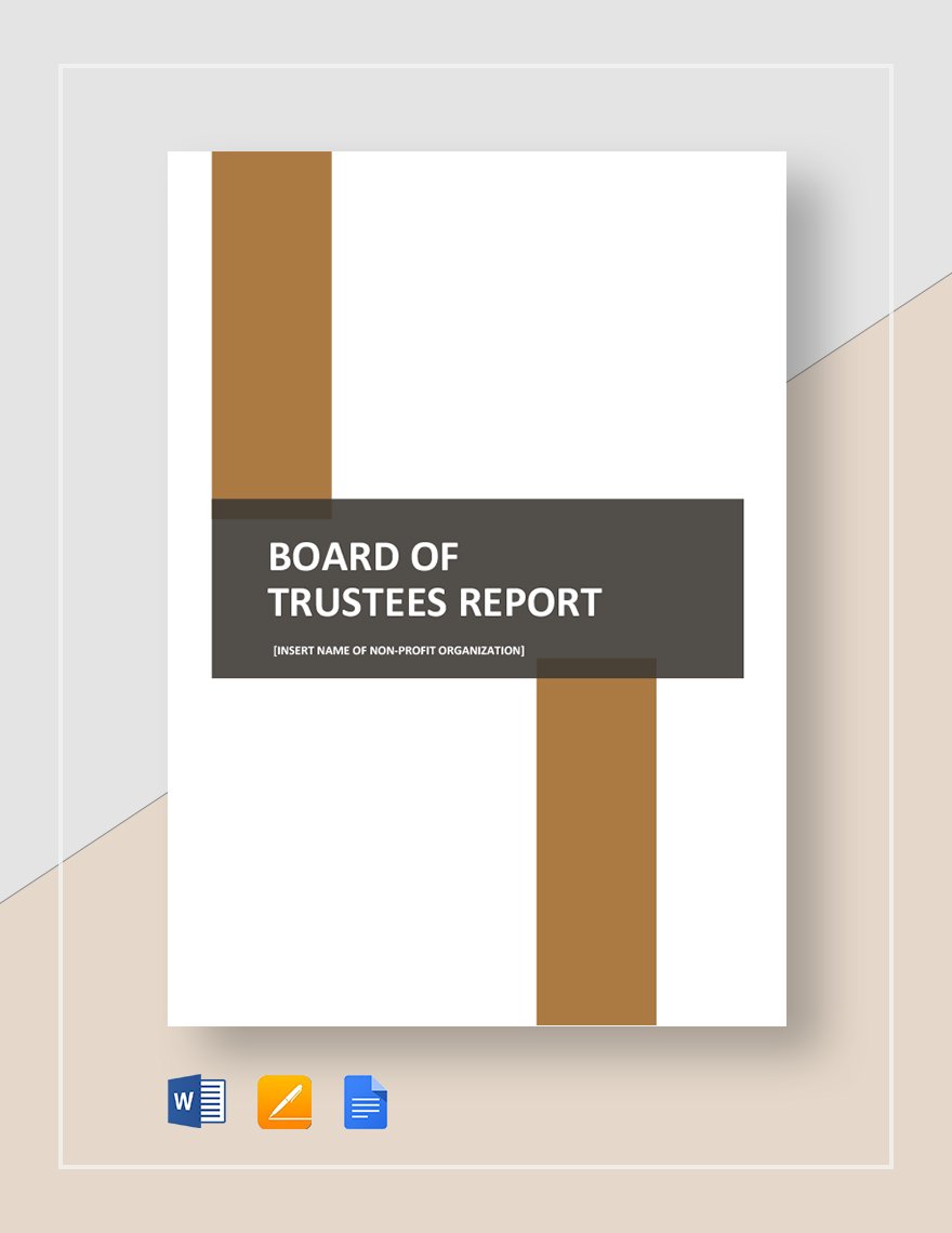 Board of Trustees Report Template