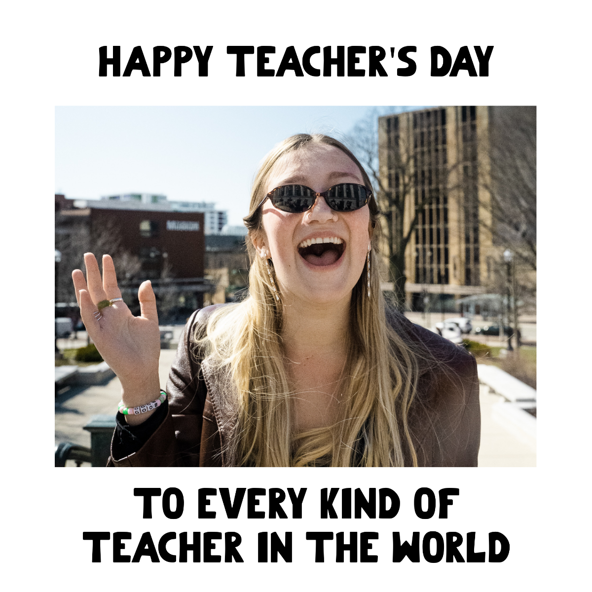 Free World Teacher's Day Meme