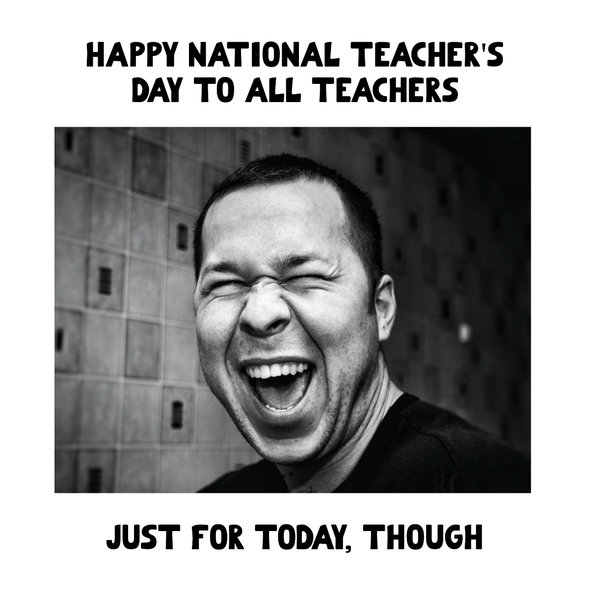 Free National Teacher's Day Meme