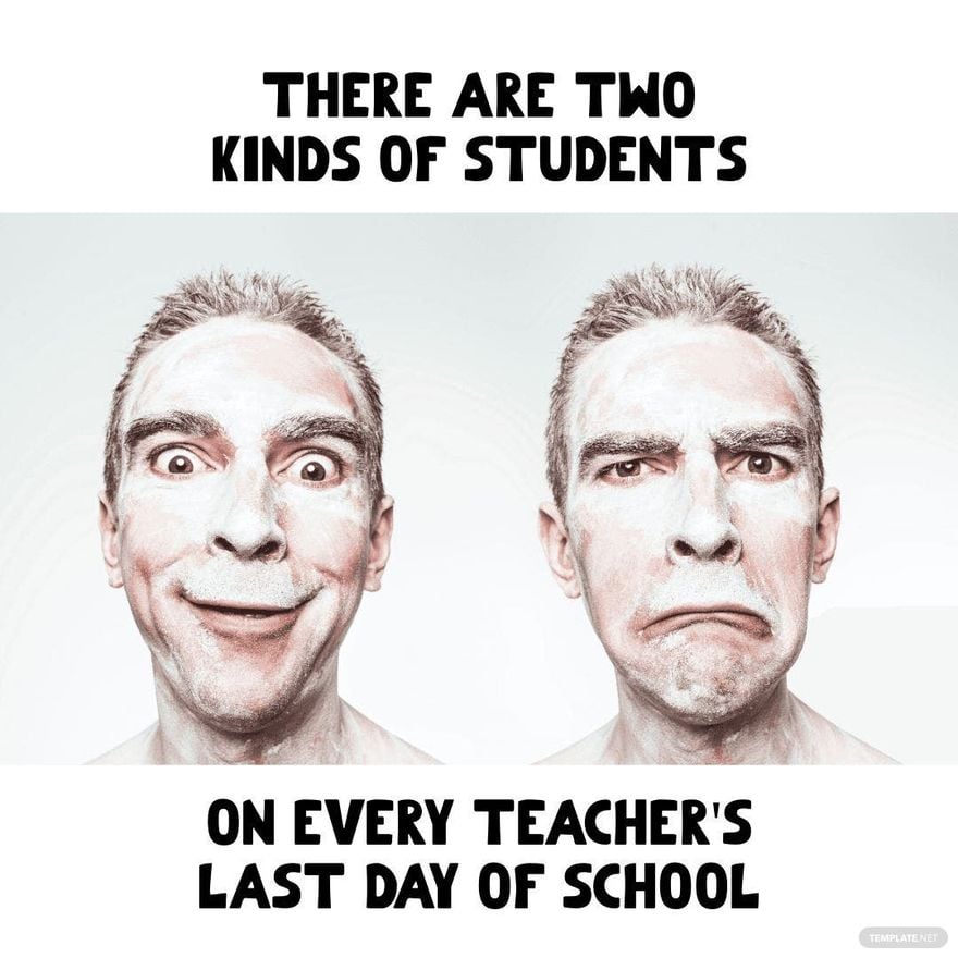 Teacher's Last Day Meme