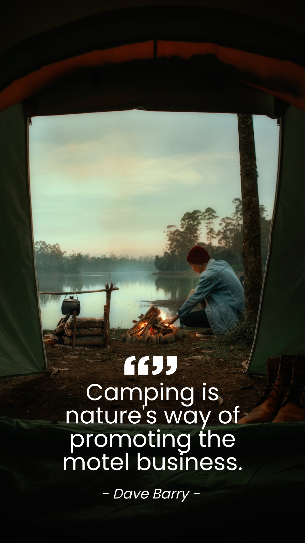 Free Dave Barry - Camping is nature's way of promoting the motel business. Template