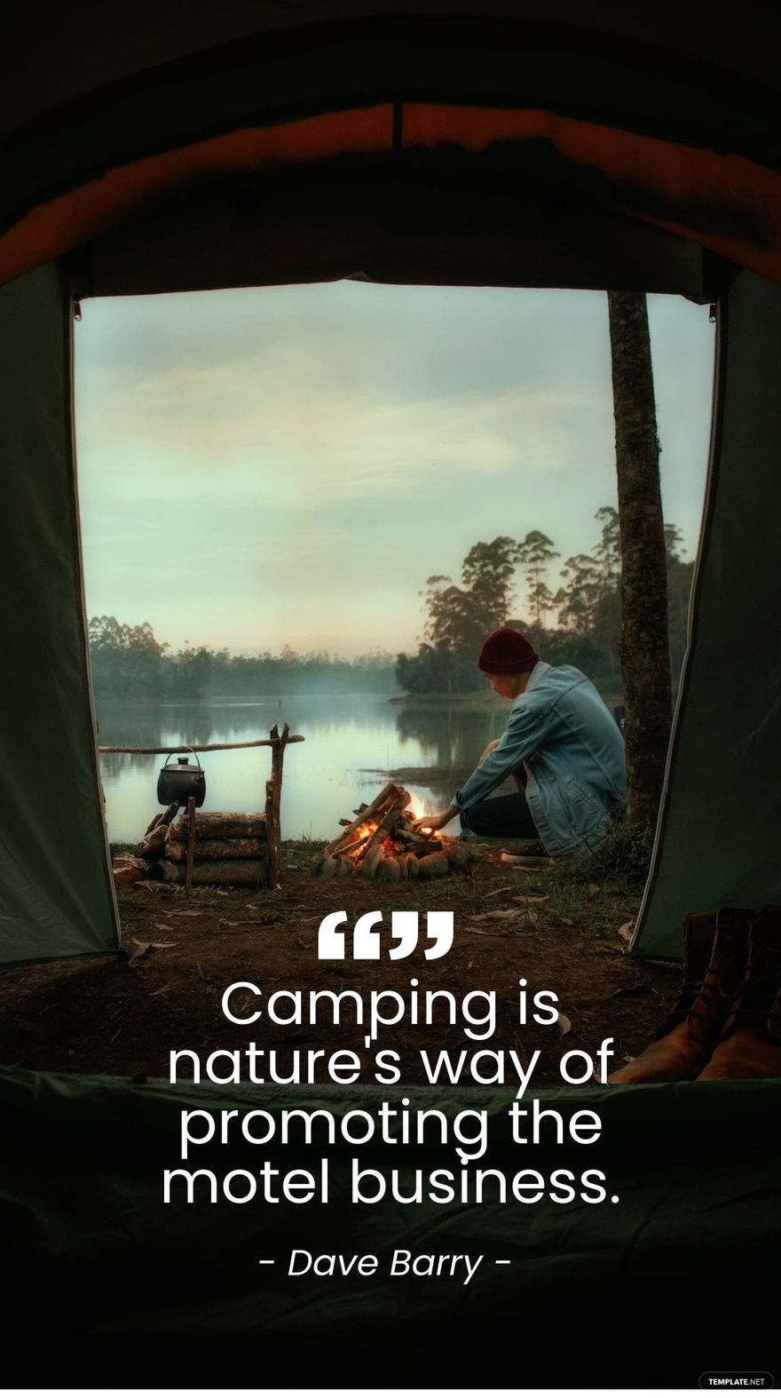 Free Dave Barry - Camping is nature's way of promoting the motel business. in JPG