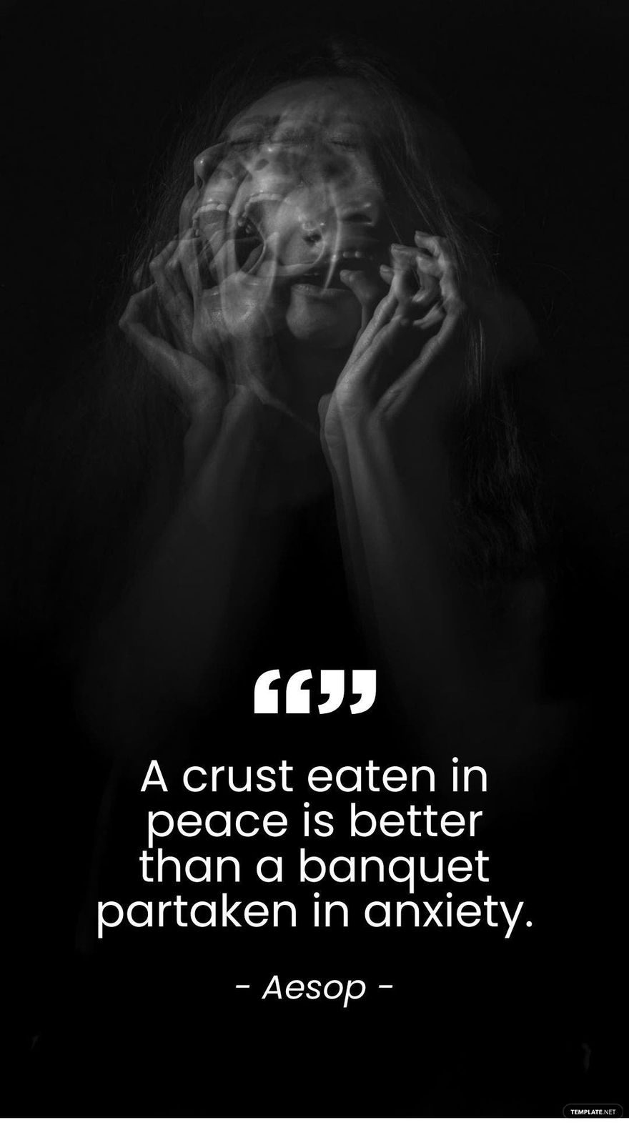 Aesop - A crust eaten in peace is better than a banquet partaken in anxiety. in JPG