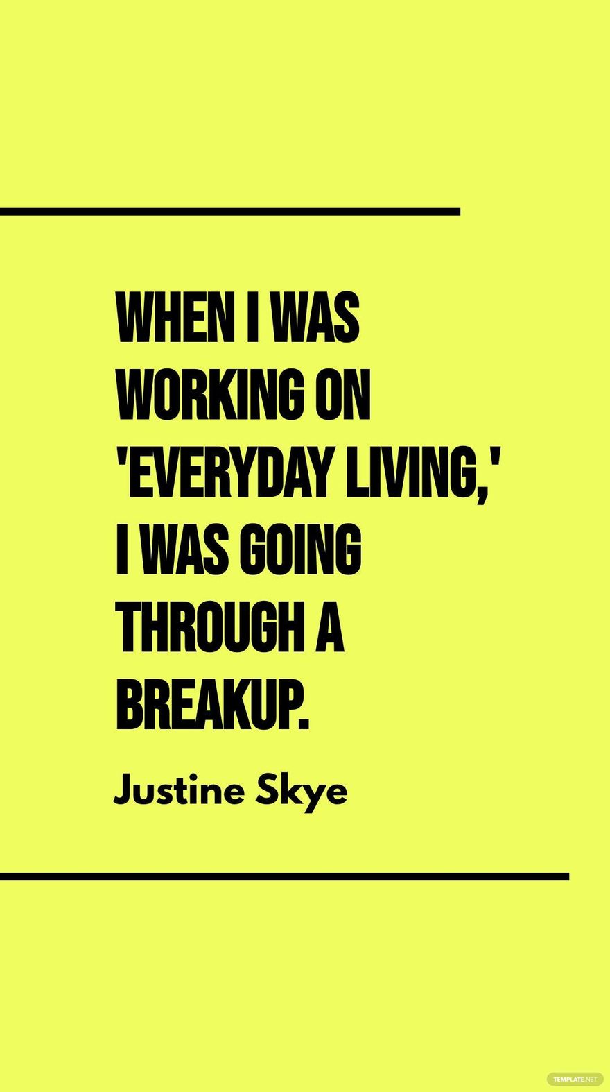 Free Justine Skye - When I was working on 'Everyday Living,' I was going through a breakup. in JPG