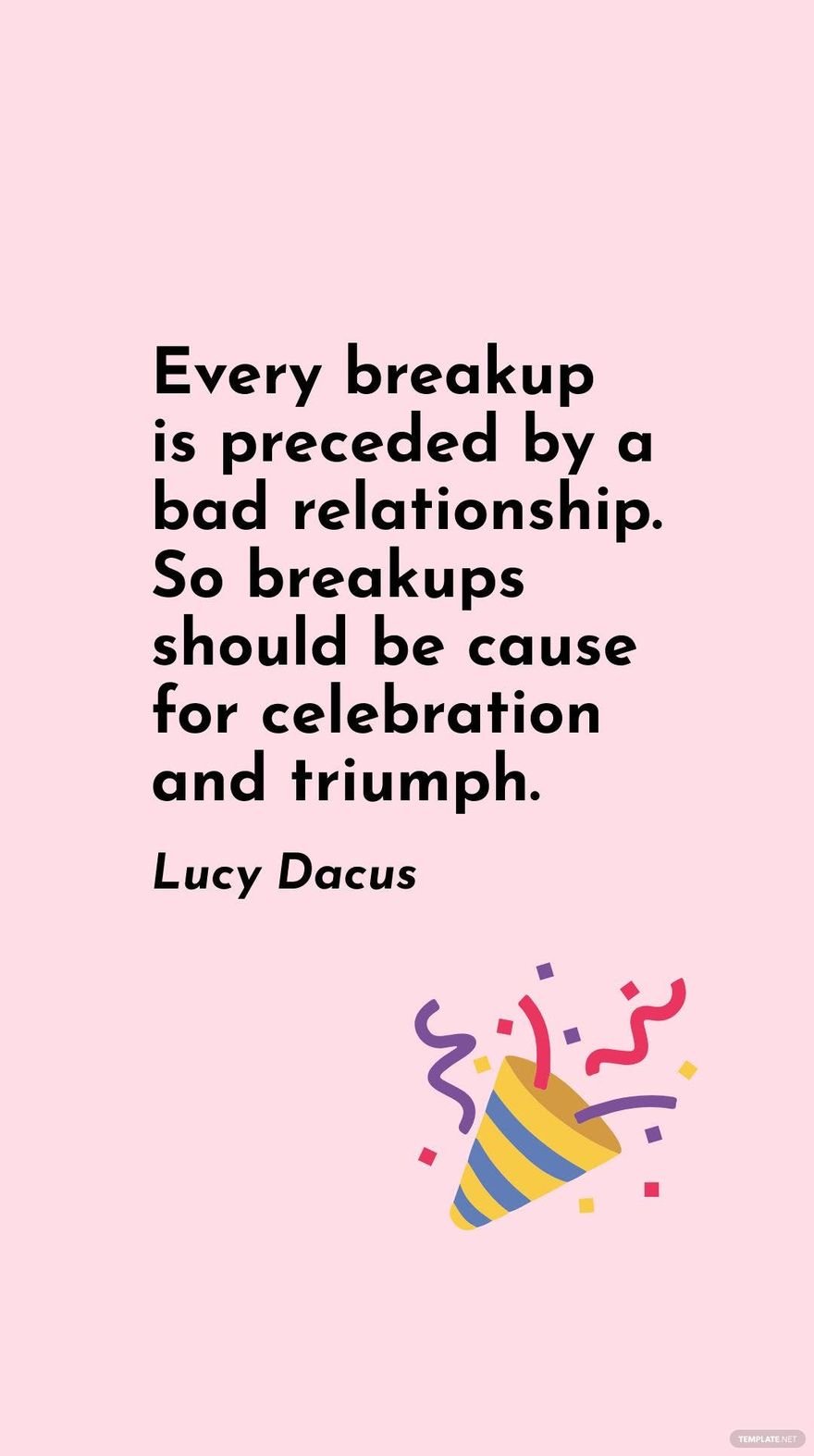 Free Lucy Dacus - Every breakup is preceded by a bad relationship. So breakups should be cause for celebration and triumph. in JPG