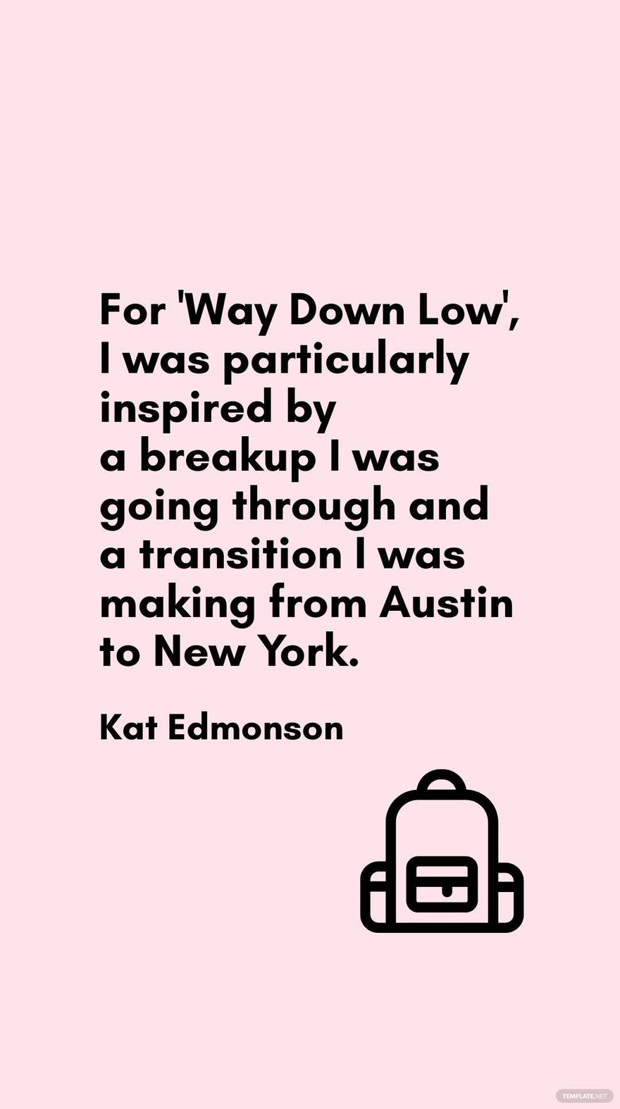 Free Kat Edmonson - For 'Way Down Low', I was particularly inspired by a breakup I was going through and a transition I was making from Austin to New York. in JPG