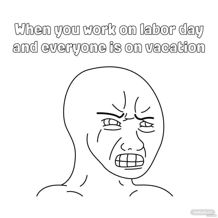 Free Labor Day Meme Drawing - Download in Illustrator, PSD, EPS, SVG, JPG,  PNG