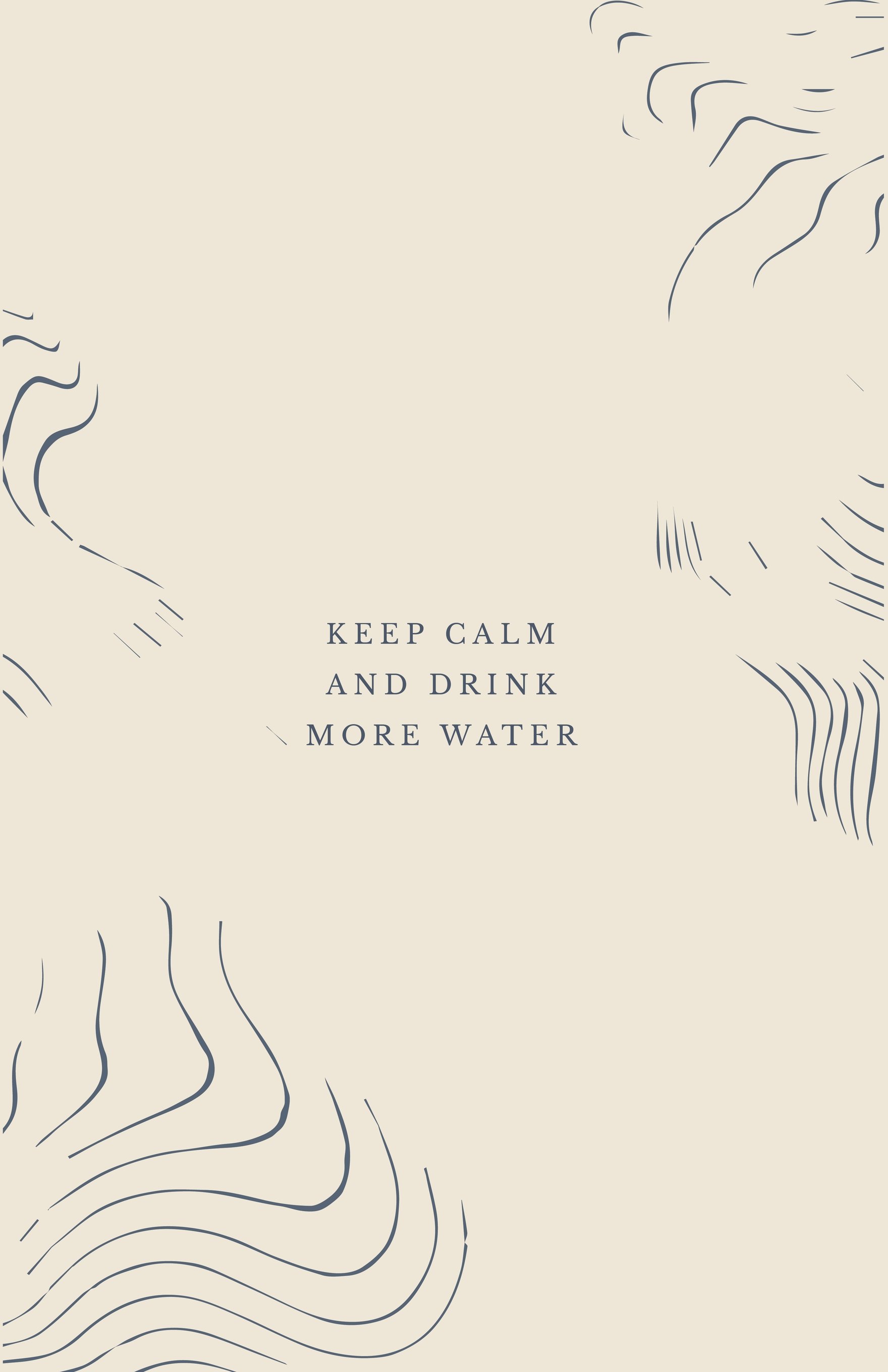 Keep Calm And Hydrate Poster