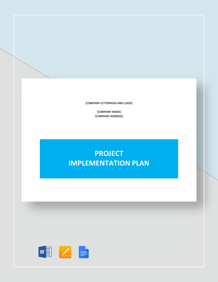 Project Implementation Plan Template in Word, Google Docs, Apple Pages