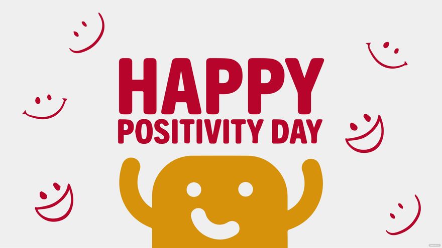 Free Positive Thinking Day Background in PDF, Illustrator, PSD, EPS, SVG, JPG, PNG
