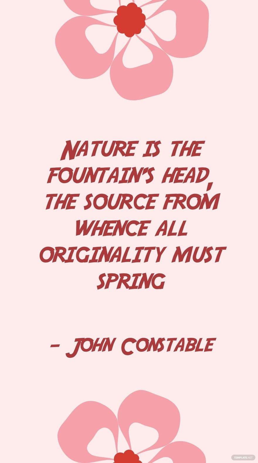 Free John Constable - Nature is the fountain's head, the source from whence all originality must spring