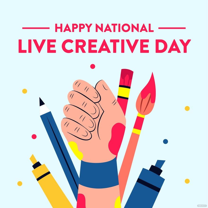 Happy National Live Creative Day Vector