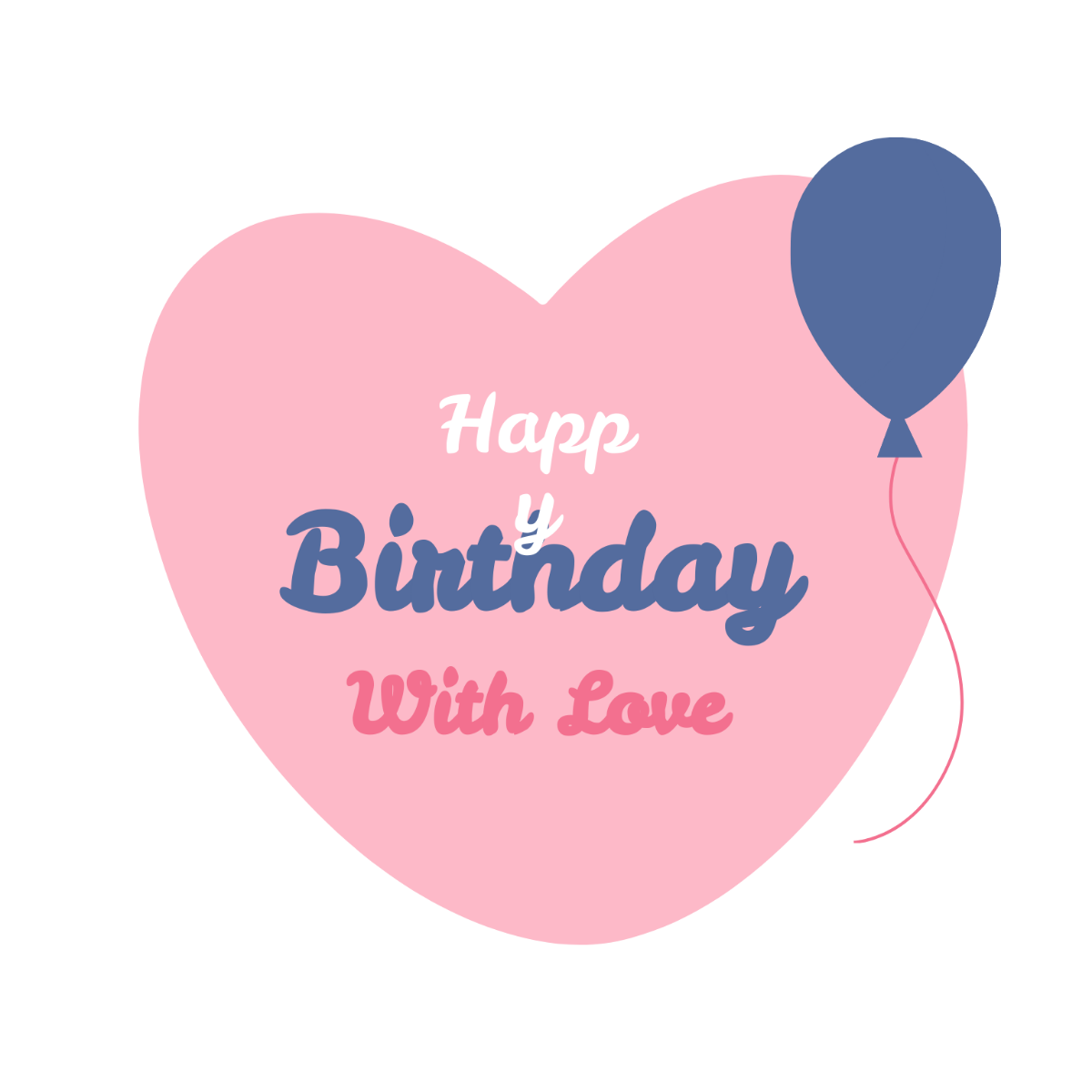 Happy Birthday Love Clipart Template