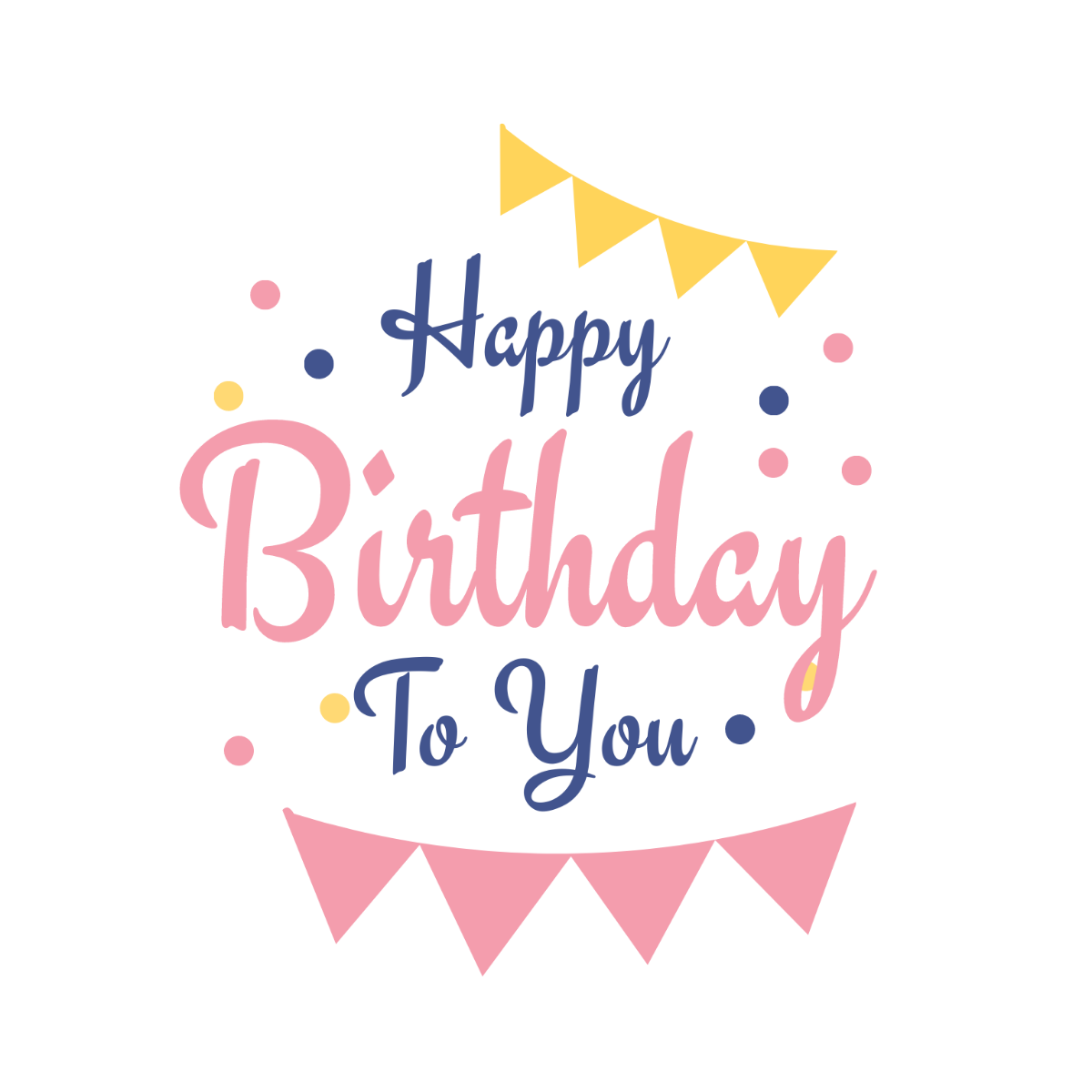 Free Happy Birthday To You Clipart Template
