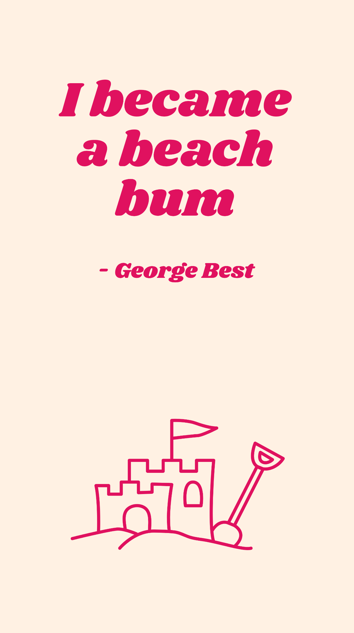 Free George Best - I became a beach bum Template