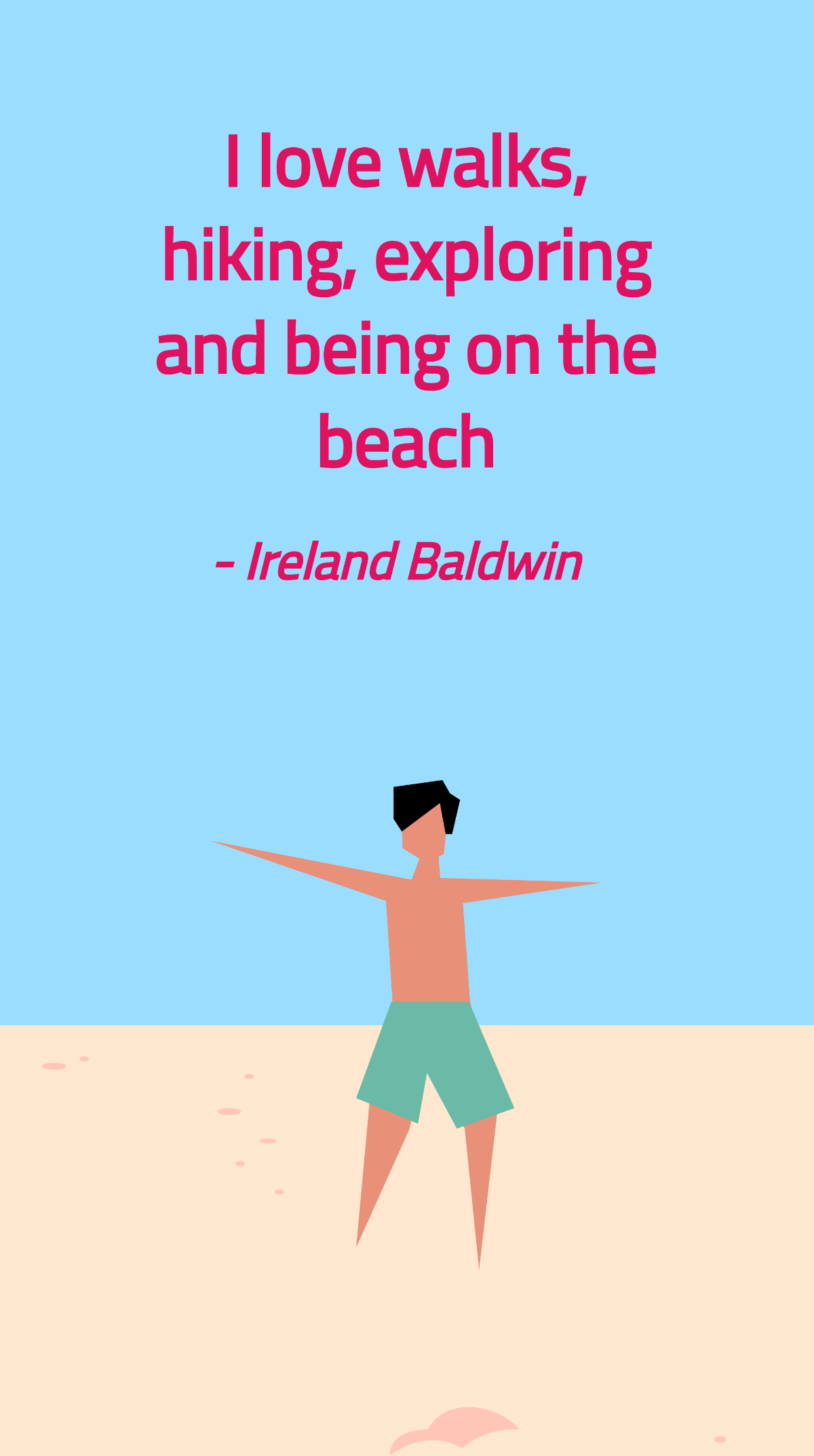 Free Ireland Baldwin - I love walks, hiking, exploring and being on the beach Template
