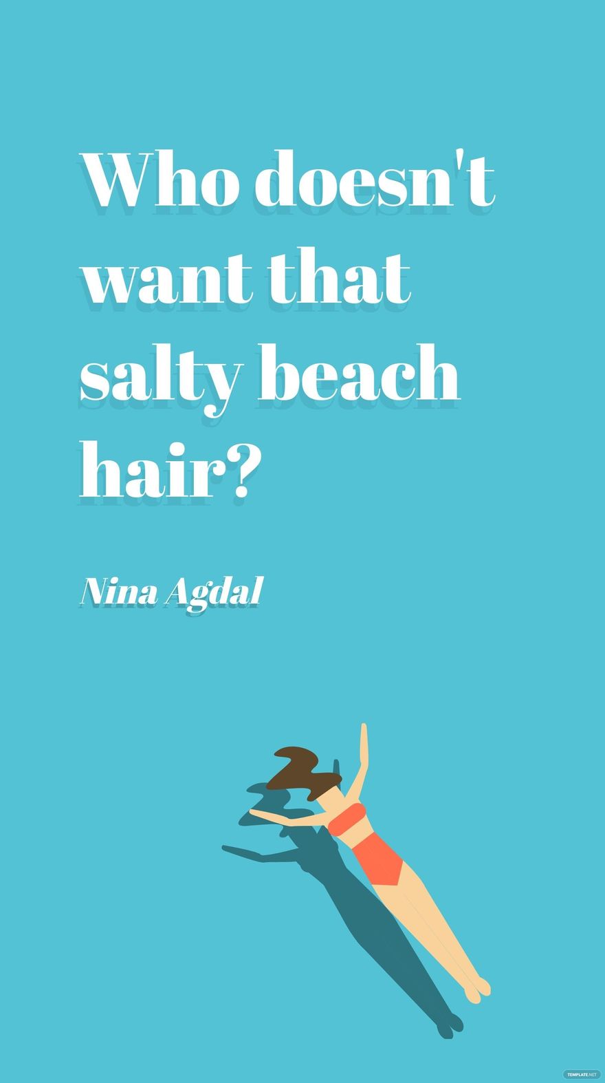 Nina Agdal - Who doesn't want that salty beach hair?