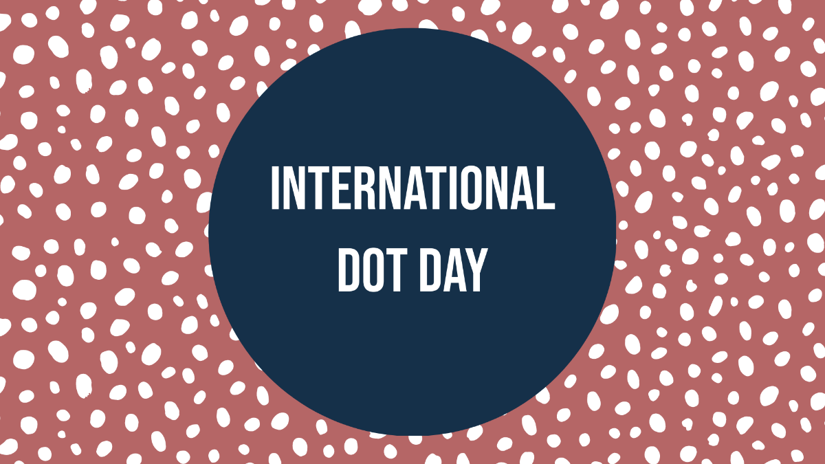 Free International Dot Day Background Template