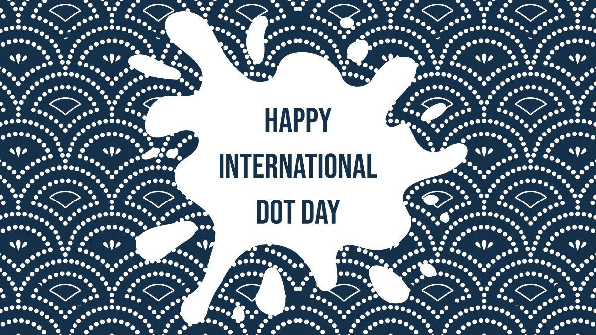 Free Happy International Dot Day Background Template