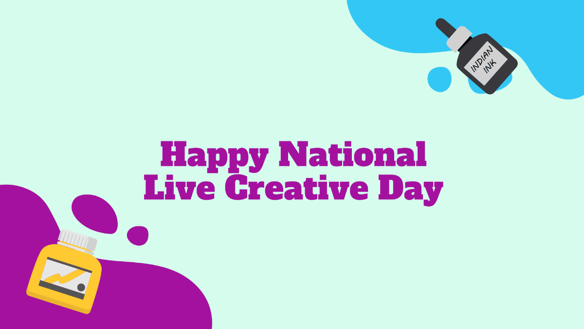 Happy National Live Creative Day Background Template