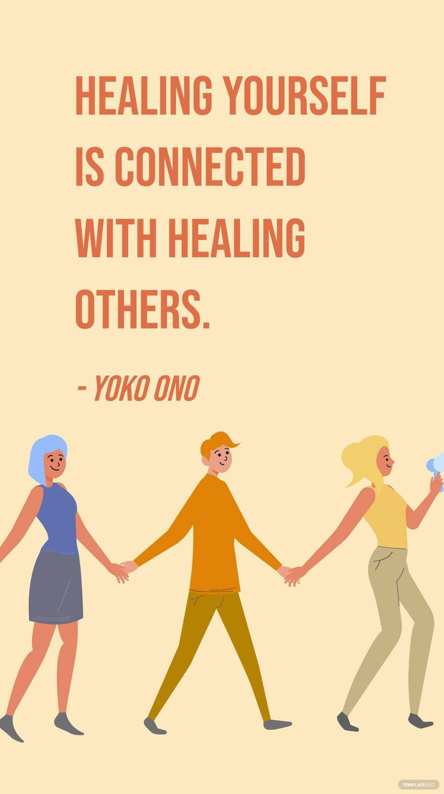 Yoko Ono - Healing yourself is connected with healing others. in JPG