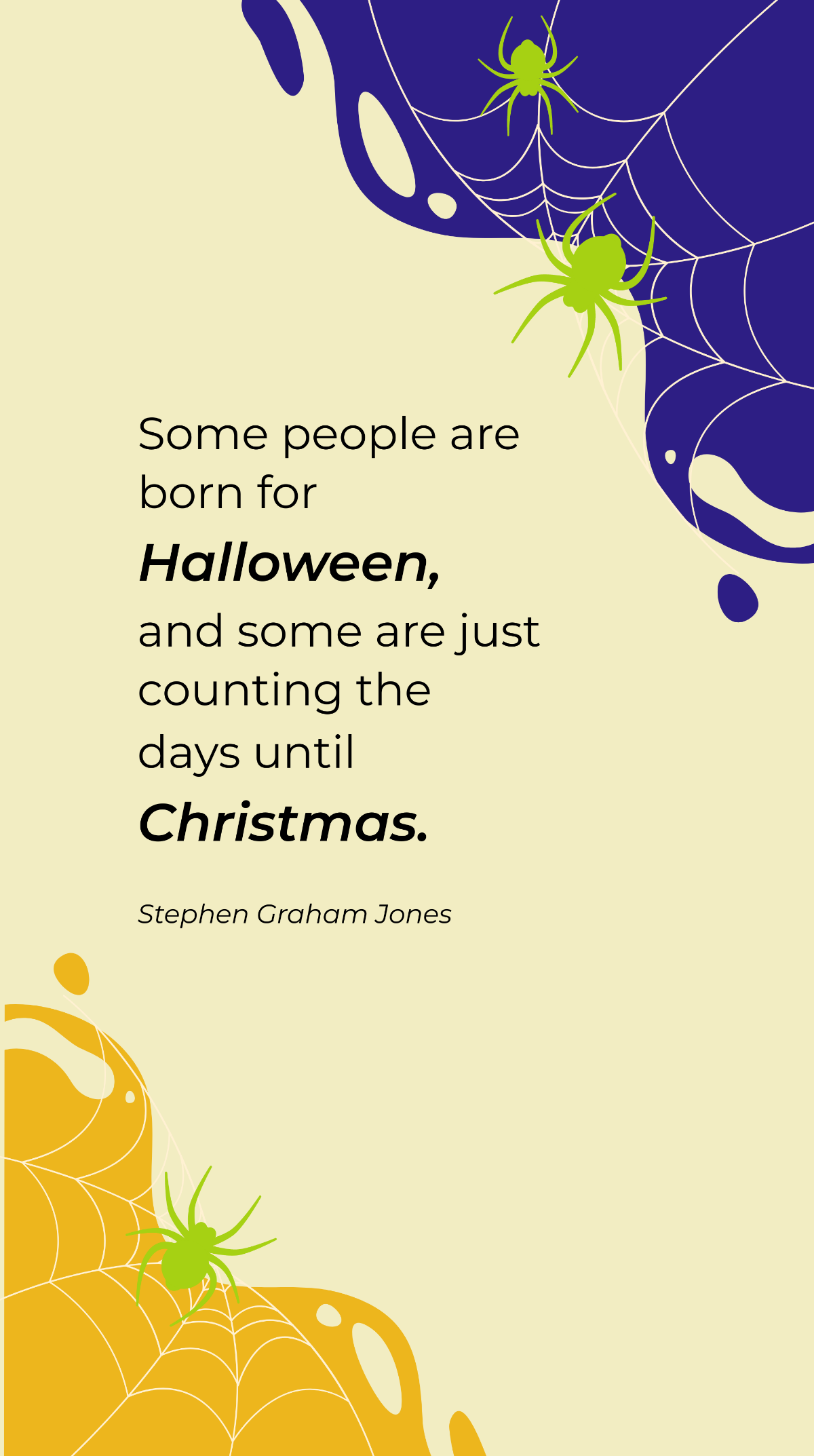  Stephen Graham Jones-Some people are born for Halloween, and some are just counting the days until Christmas.  Template