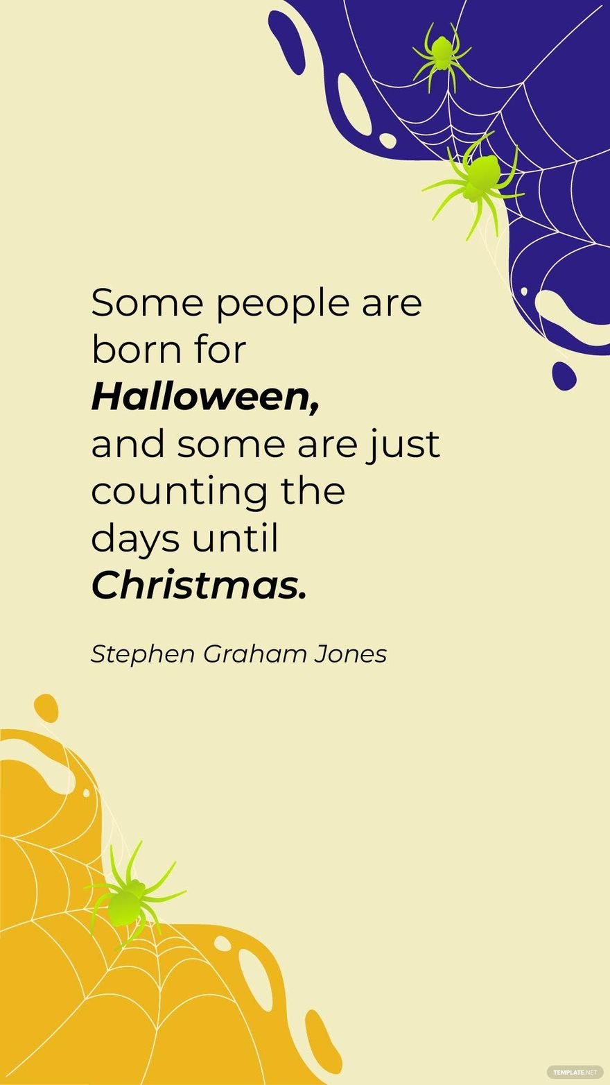  Stephen Graham Jones-Some people are born for Halloween, and some are just counting the days until Christmas. 