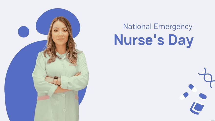 Free National Emergency Nurse’s Day Image Background in PDF, Illustrator, PSD, EPS, SVG, JPG, PNG