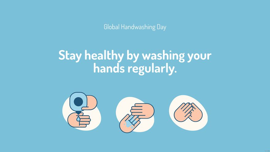 Global Handwashing Day Wishes Background in PDF, Illustrator, PSD, EPS, SVG, JPG, PNG
