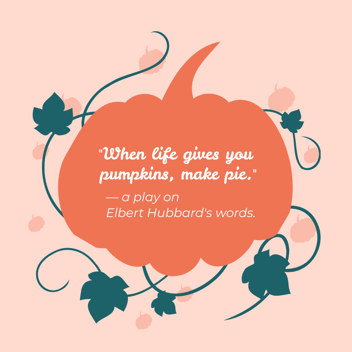 National Pumpkin Day Quote Vector Template