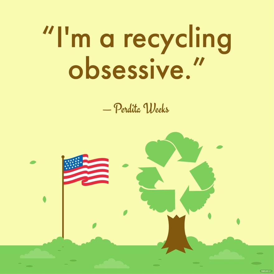 America Recycles Day Quote Vector