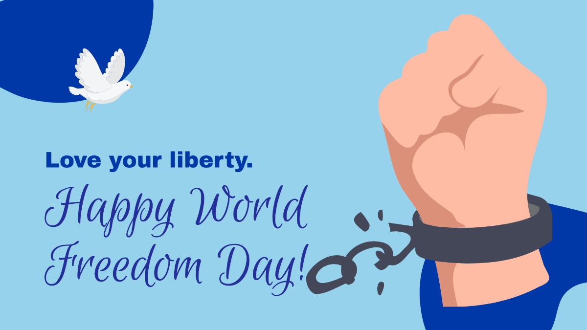 World Freedom Day Wishes Background Template