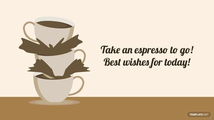 National Espresso Day Wishes Background