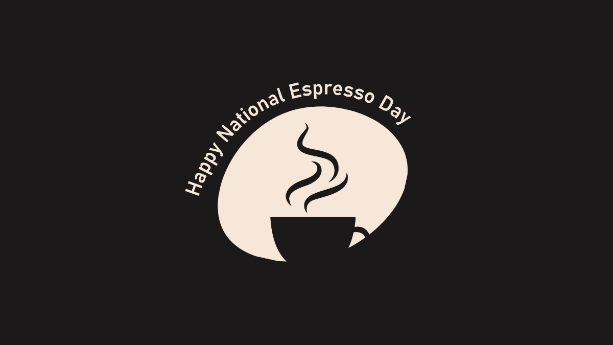 Happy National Espresso Day Background Template
