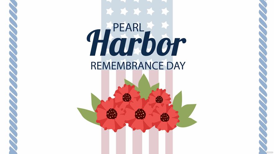 Free National Pearl Harbor Remembrance Day Flyer Background - Download ...