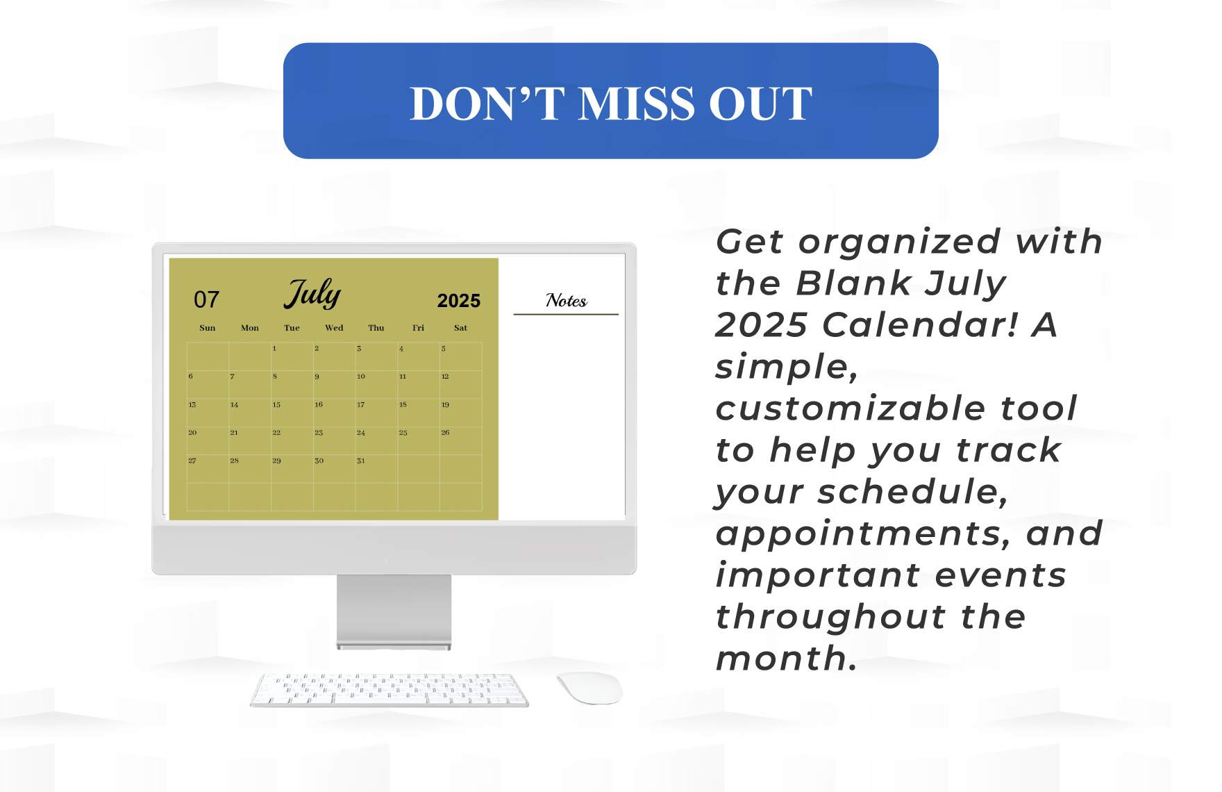 Blank July 2025 Calendar Template