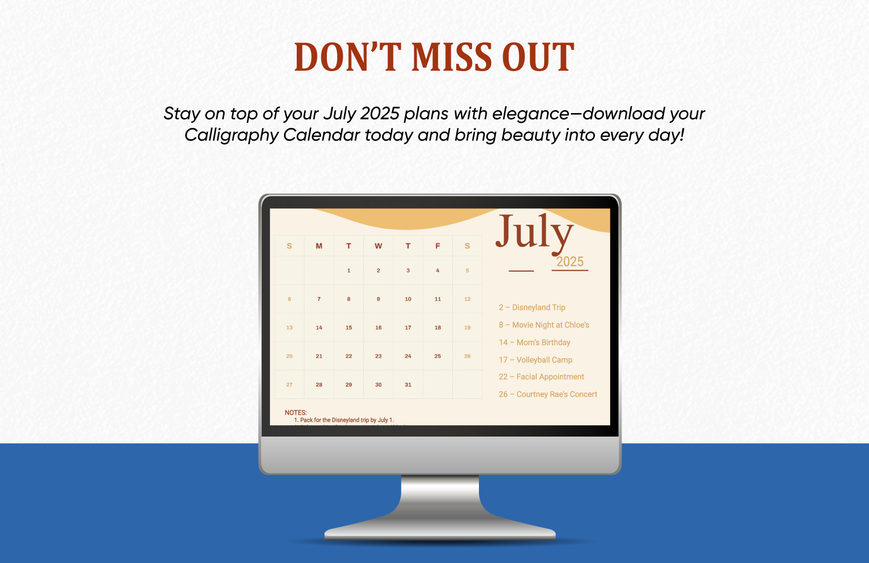 Calligraphy July 2025 Calendar
